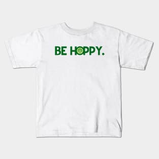 Be Hoppy Kids T-Shirt